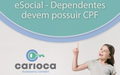 eSocial – Dependentes devem possuir CPF.